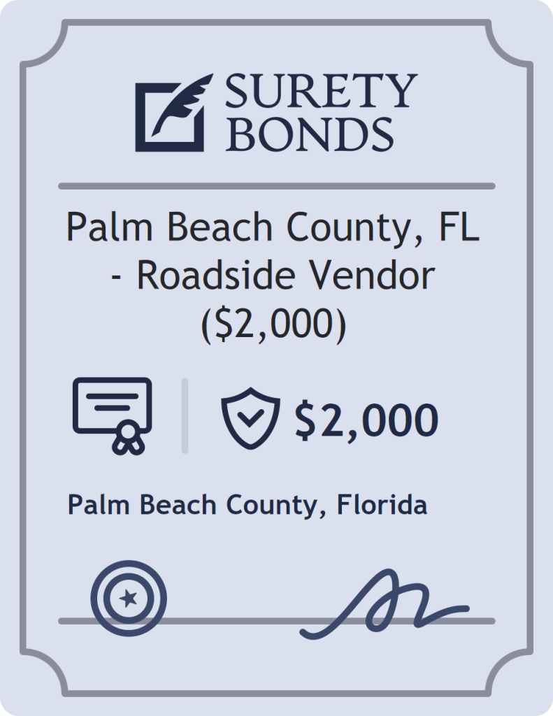 Surety bond badge for Palm Beach County, FL - Roadside Vendor ($2,000)