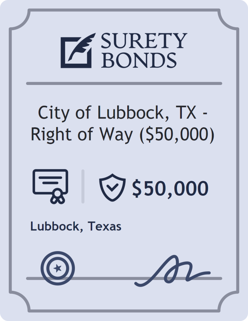Surety bond badge for City of Lubbock, TX - Right of Way ($50,000)