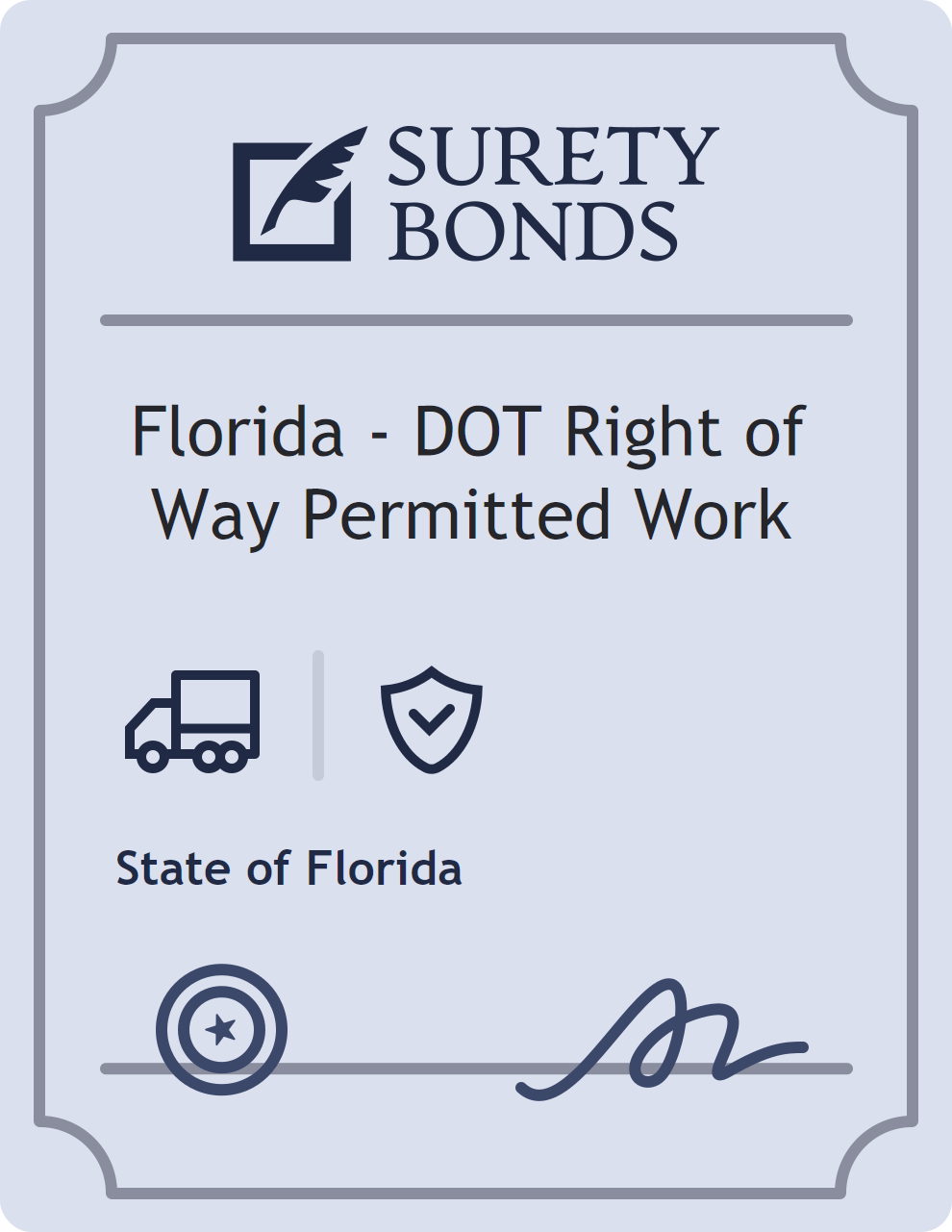 Surety bond badge for Florida - DOT Right of Way Permitted Work