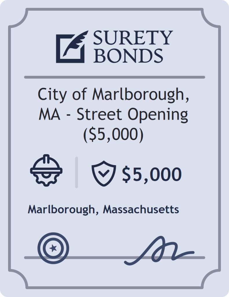 Surety bond badge for City of Marlborough, MA - Street Opening ($5,000)