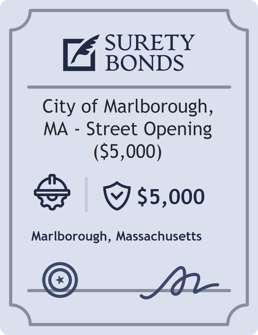 Surety bond badge for City of Marlborough, MA - Street Opening ($5,000)