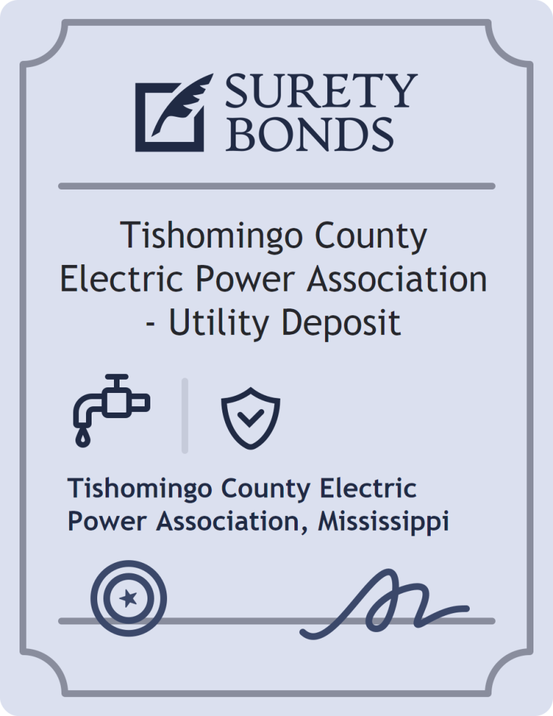 Surety bond badge for Tishomingo County Electric Power Association - Utility Deposit