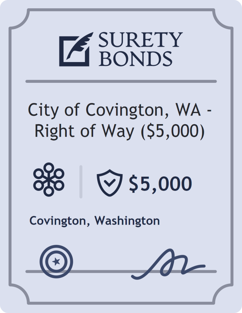 Surety bond badge for City of Covington, WA - Right of Way ($5,000)