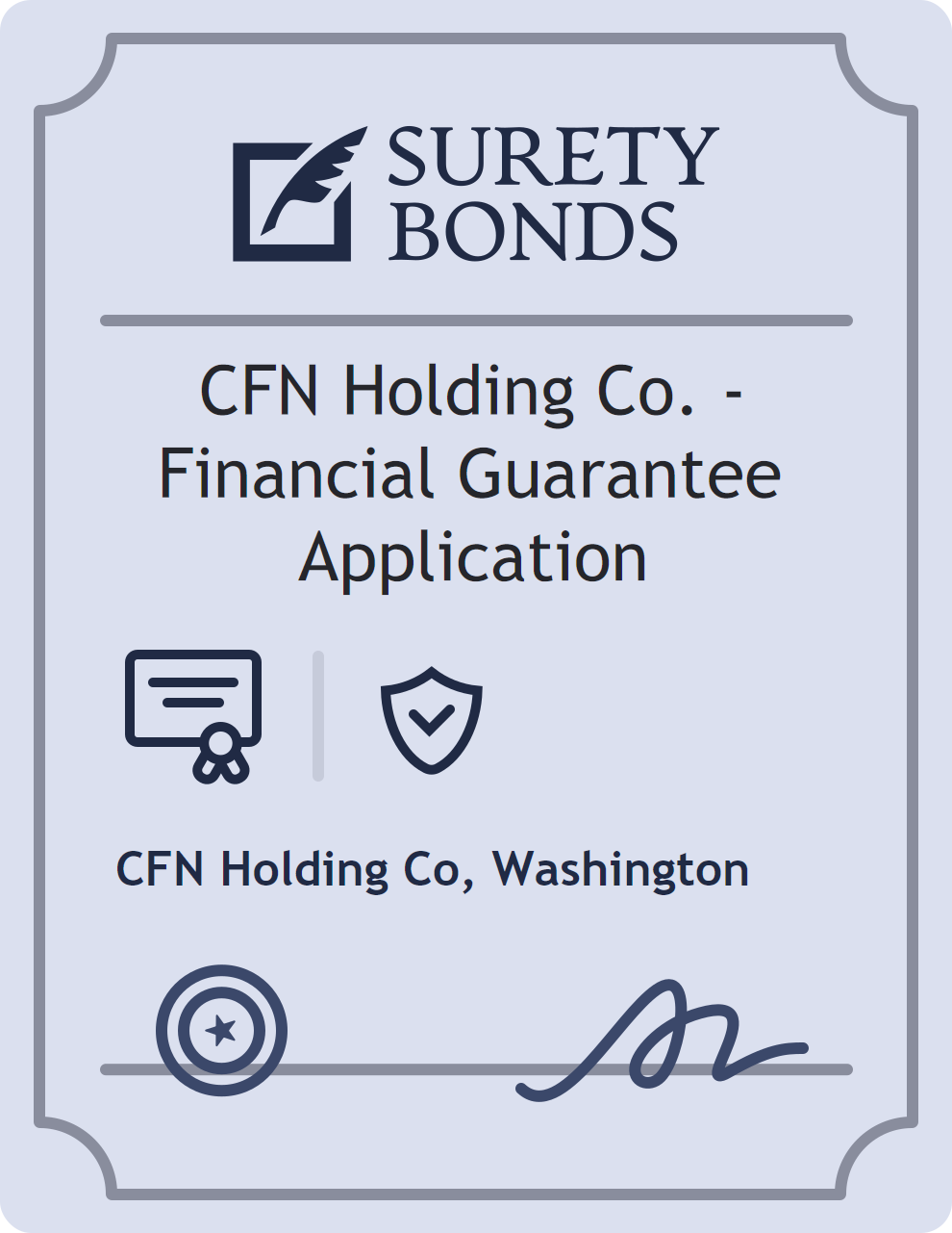 Surety bond badge for CFN Holding Co. - Financial Guarantee Application