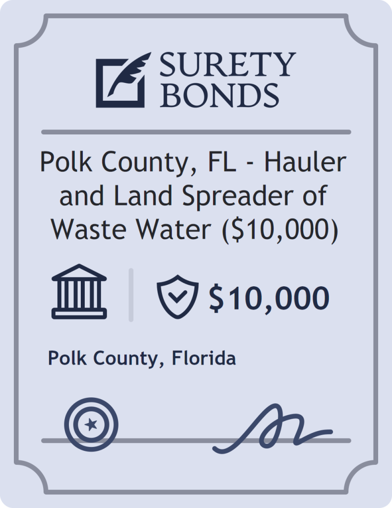 Surety bond badge for Polk County, FL - Hauler and Land Spreader of Waste Water ($10,000)