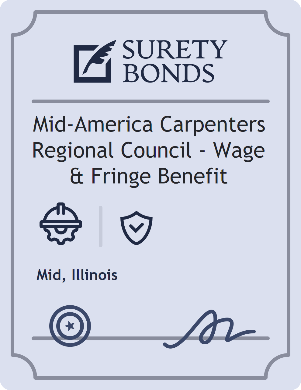 Surety bond badge for Mid-America Carpenters Regional Council - Wage & Fringe Benefit