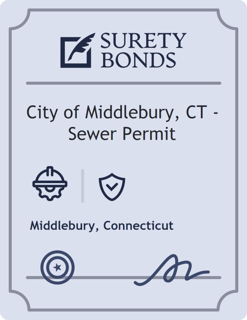 Surety bond badge for City of Middlebury, CT - Sewer Permit