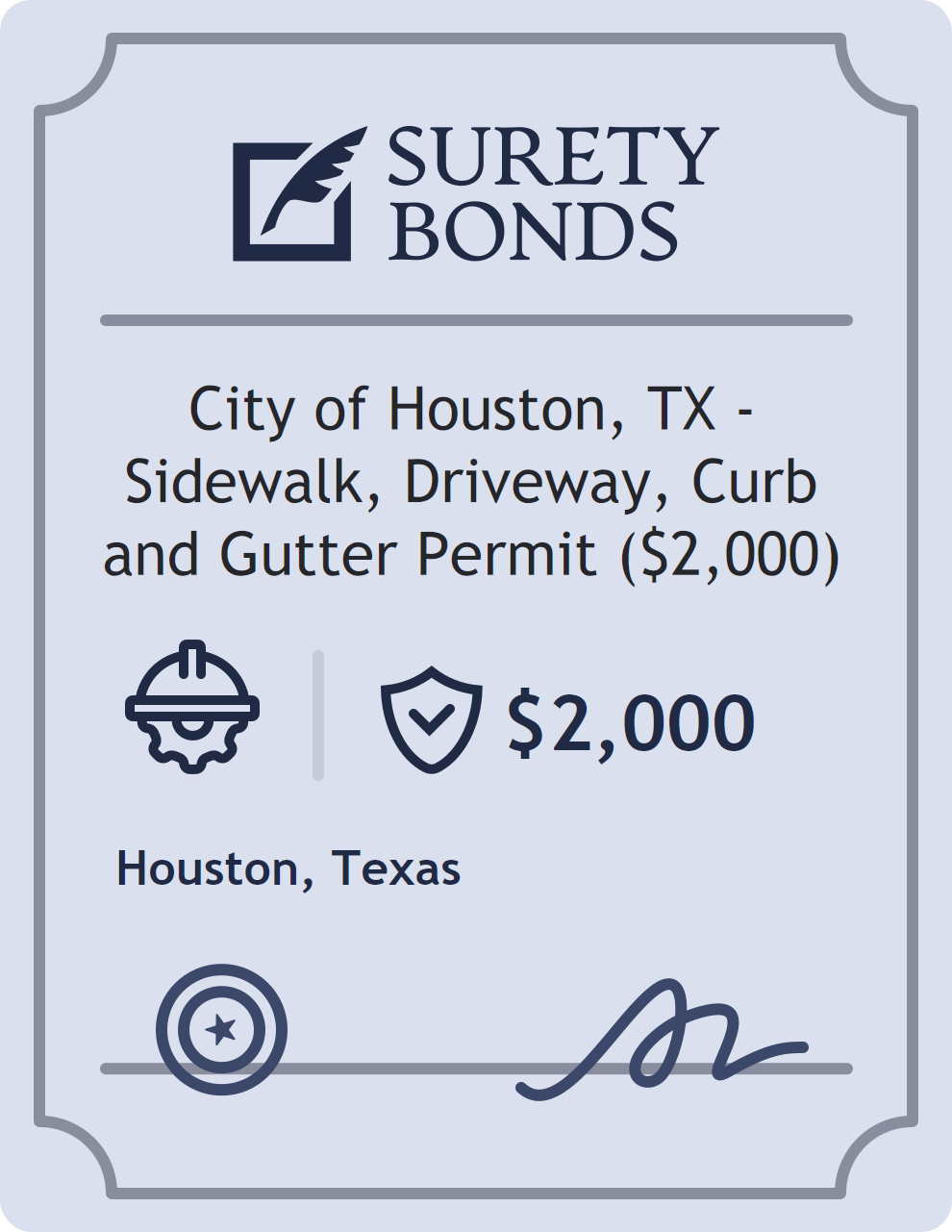 Surety bond badge for City of Houston, TX - Sidewalk, Driveway, Curb and Gutter Permit ($2,000)