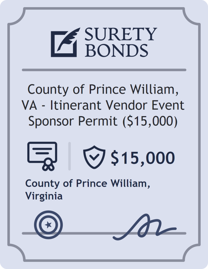 Surety bond badge for County of Prince William, VA - Itinerant Vendor Event Sponsor Permit ($15,000)