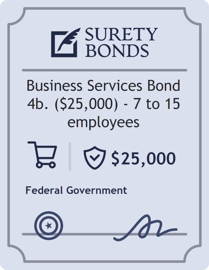 Surety bond badge for Business Services Bond 4b. ($25,000) - 7 to 15 employees