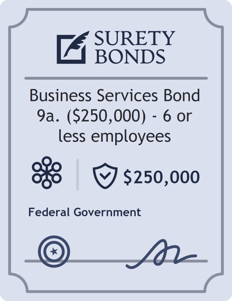 Surety bond badge for Business Services Bond 9a. ($250,000) - 6 or less employees