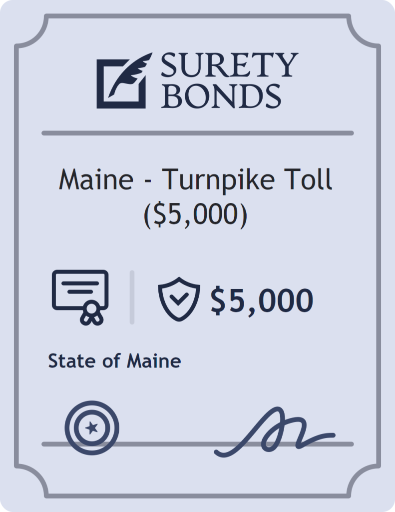Surety bond badge for Maine - Turnpike Toll ($5,000)