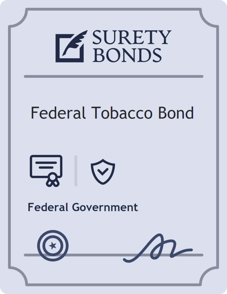 Surety bond badge for Federal Tobacco Bond
