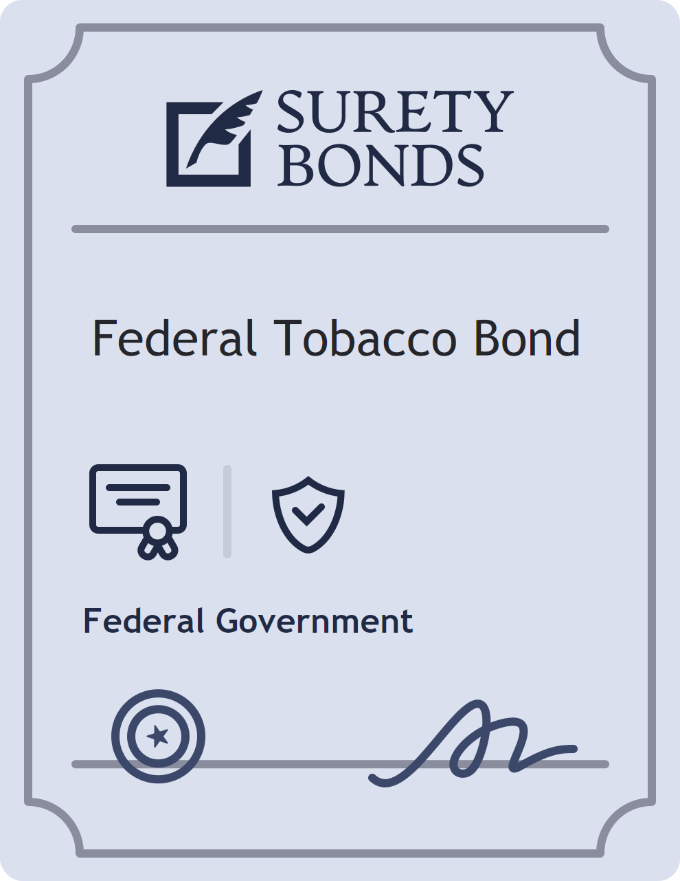 Surety bond badge for Federal Tobacco Bond