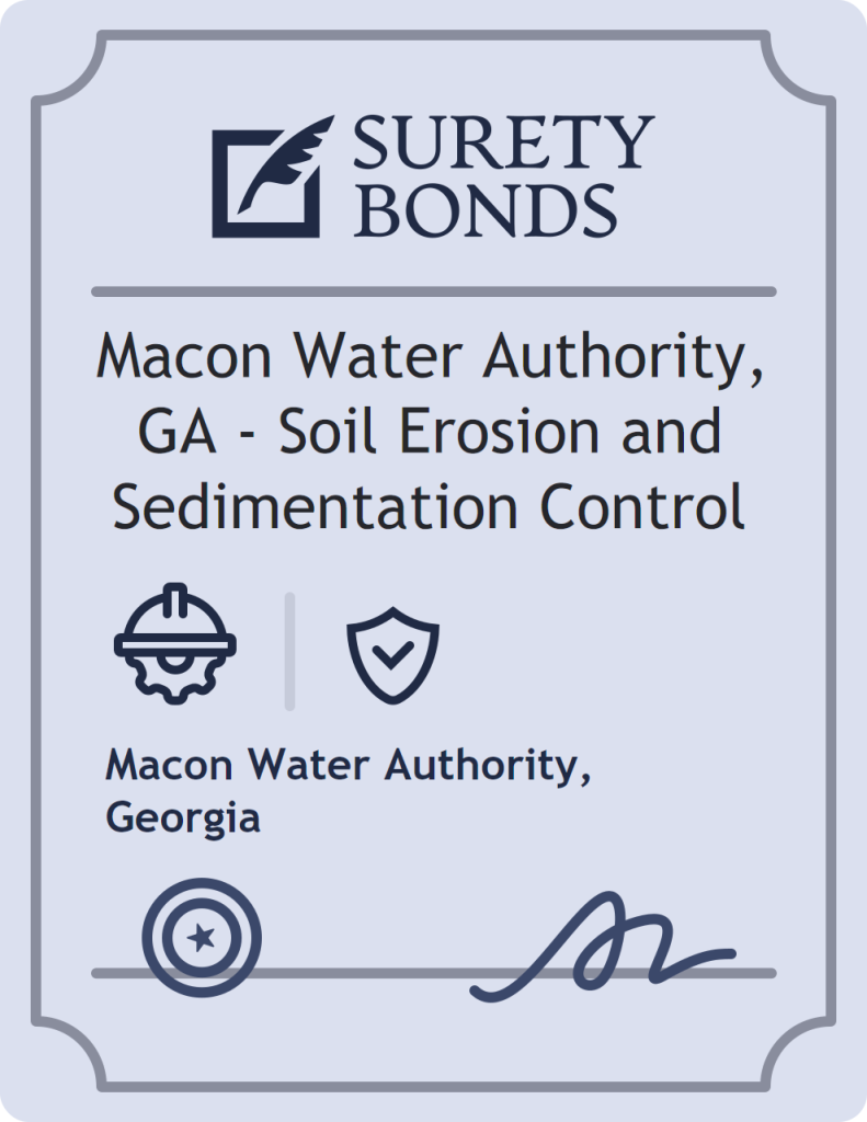 Surety bond badge for Macon Water Authority, GA - Soil Erosion and Sedimentation Control