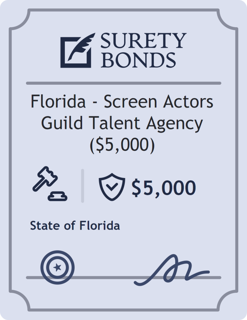 Surety bond badge for Florida - Screen Actors Guild Talent Agency ($5,000)