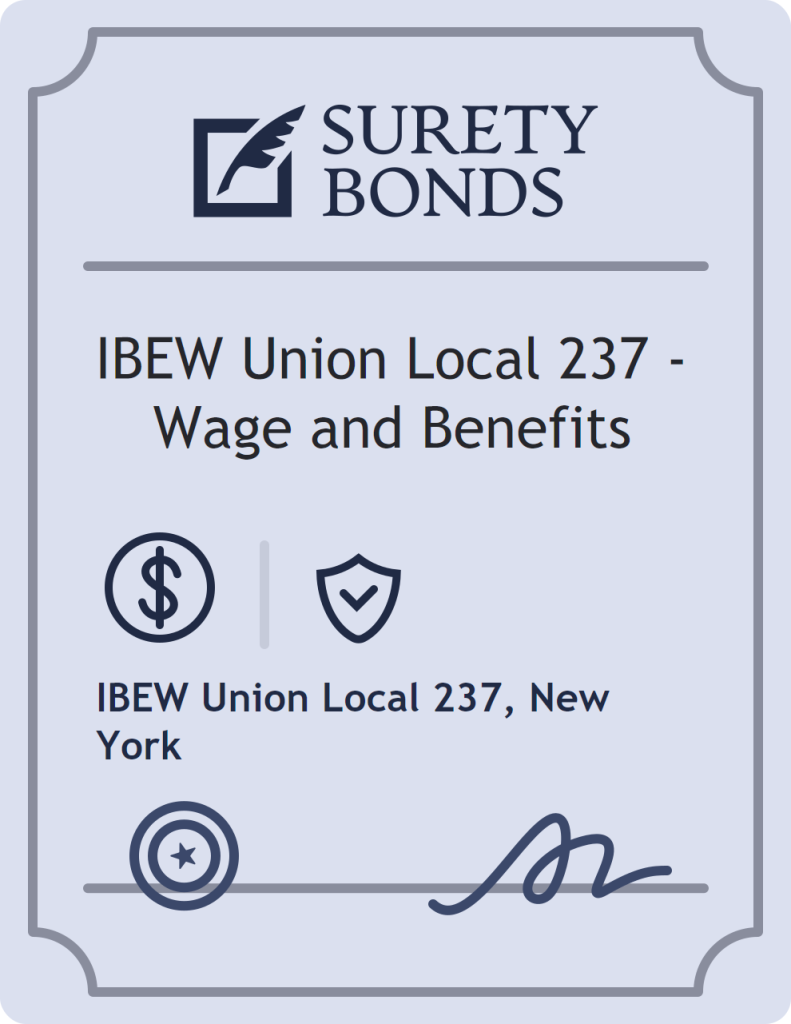 Surety bond badge for IBEW Union Local 237 - Wage and Benefits