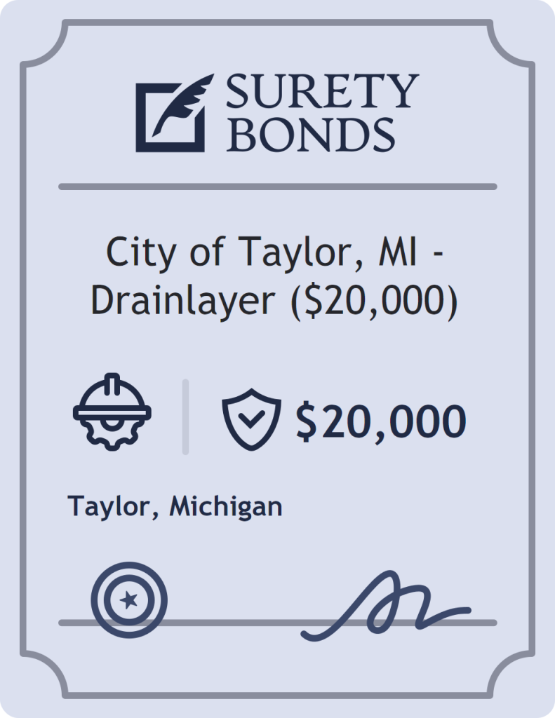 Surety bond badge for City of Taylor, MI - Drainlayer ($20,000)