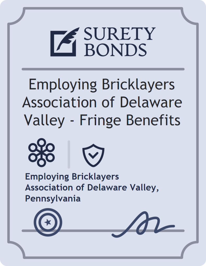 Surety bond badge for Employing Bricklayers Association of Delaware Valley - Fringe Benefits