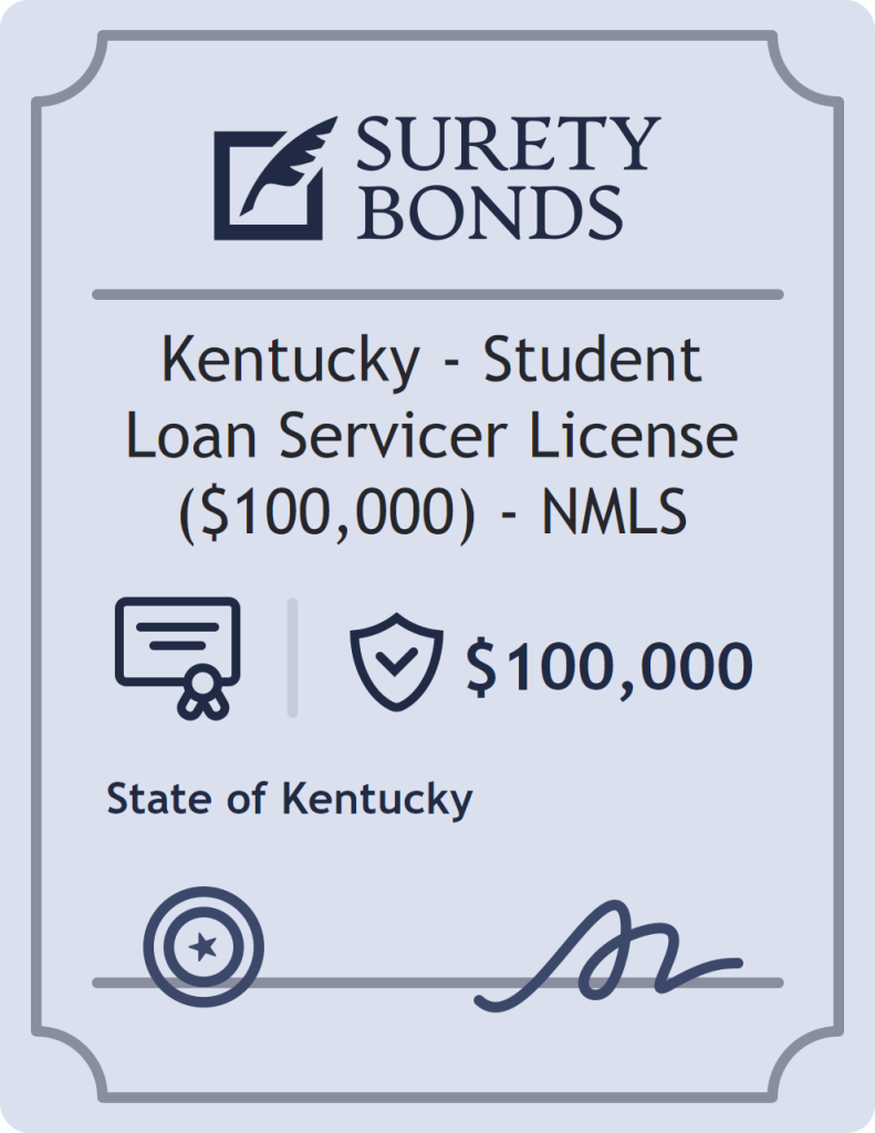 Surety bond badge for Kentucky - Student Loan Servicer License ($100,000) - NMLS