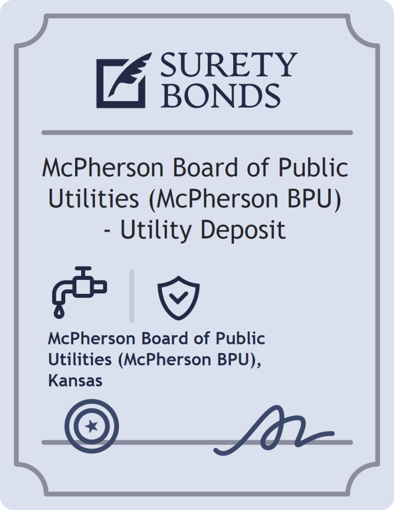 Surety bond badge for McPherson Board of Public Utilities (McPherson BPU) - Utility Deposit