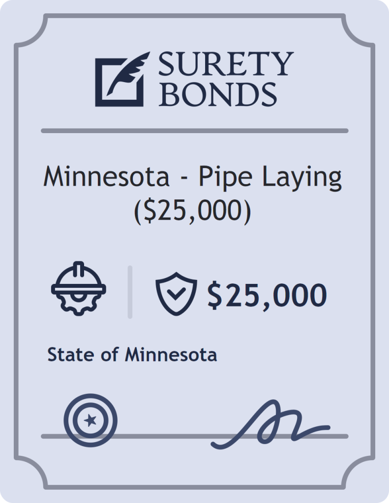 Surety bond badge for Minnesota - Pipe Laying ($25,000)