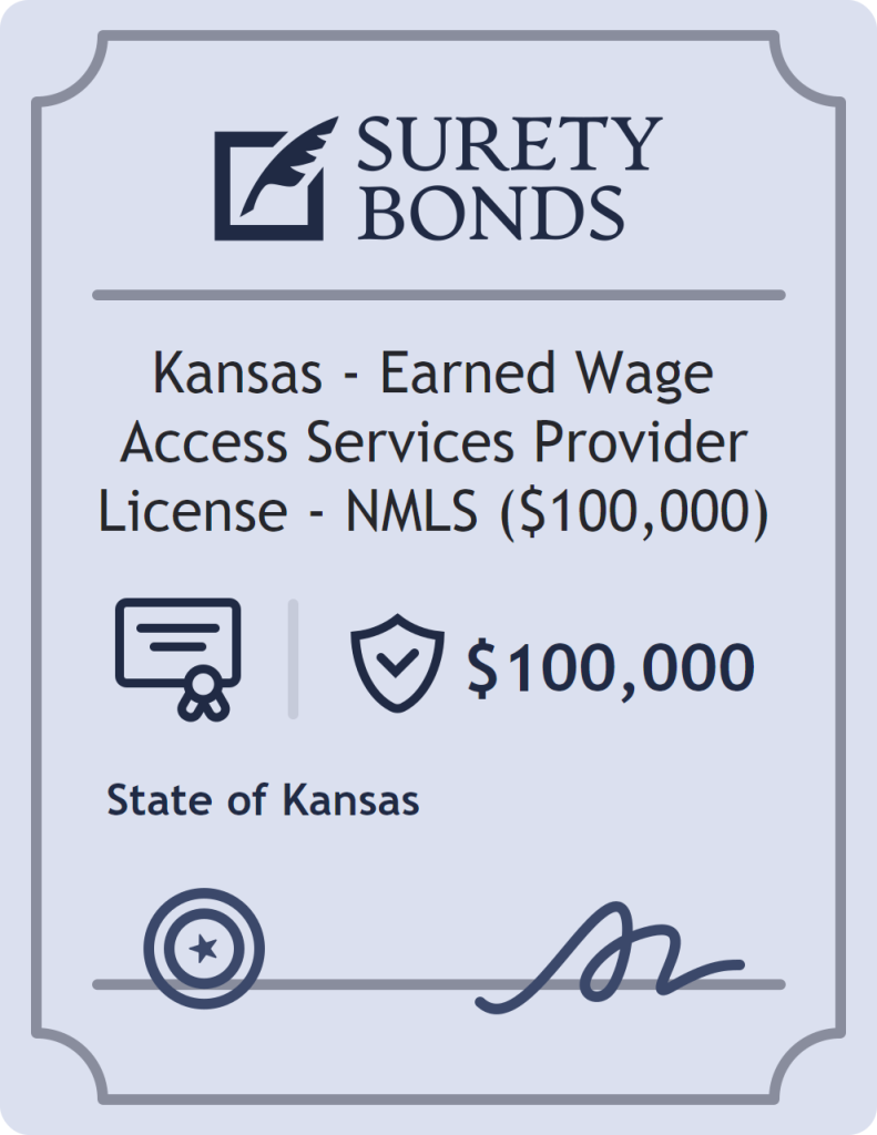 Surety bond badge for Kansas - Earned Wage Access Services Provider License - NMLS ($100,000)