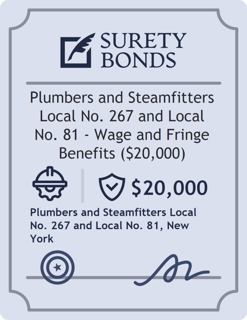 Surety bond badge for Plumbers and Steamfitters Local No. 267 and Local No. 81 - Wage and Fringe Benefits ($20,000)