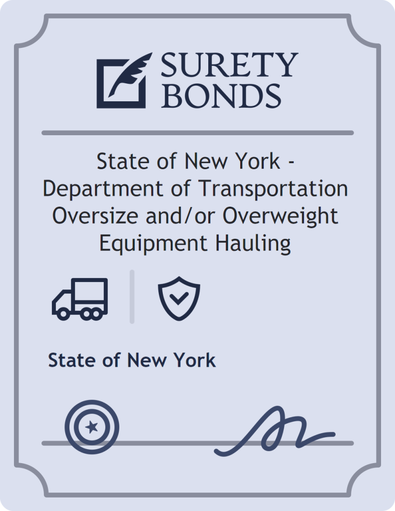 Surety bond badge for State of New York - Department of Transportation Oversize and/or Overweight Equipment Hauling