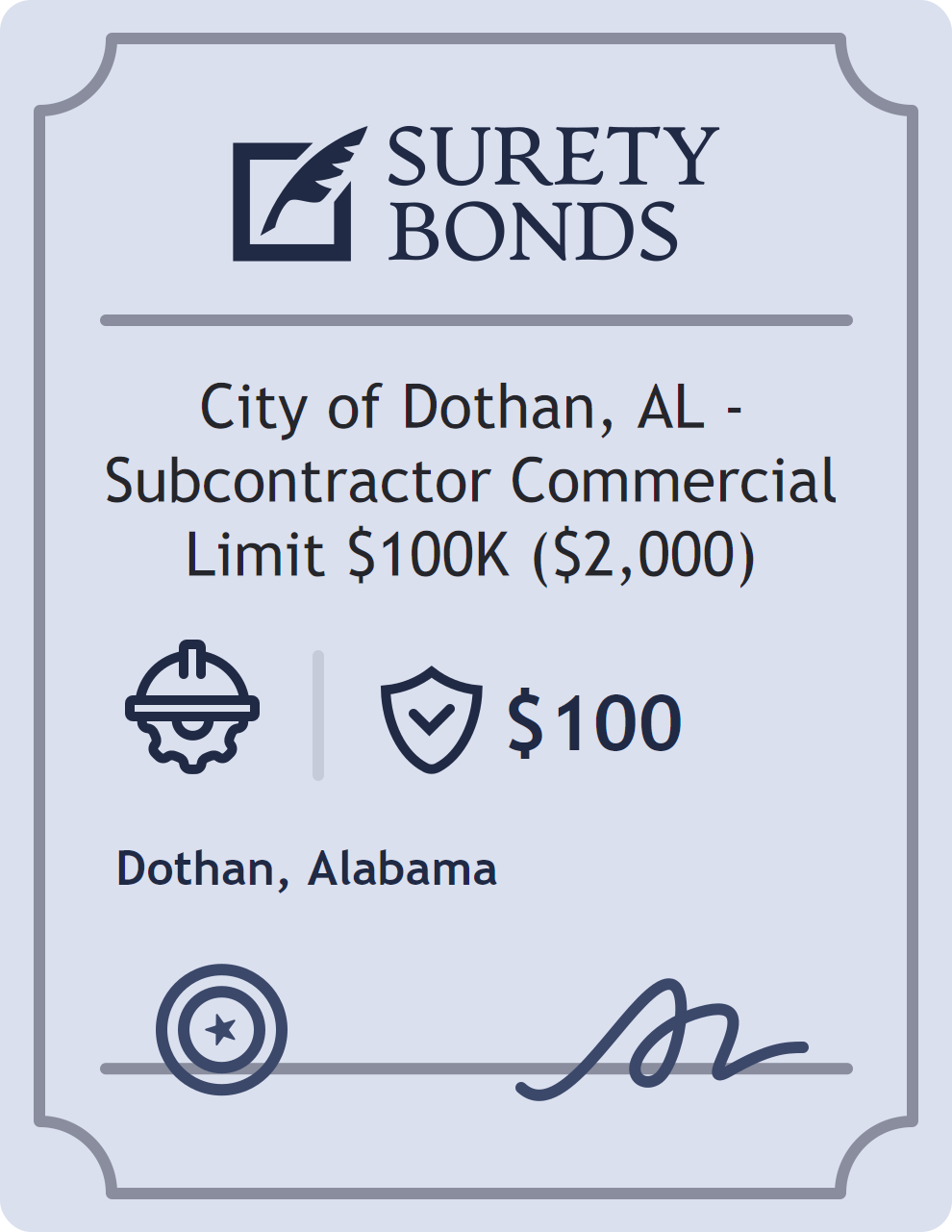 Surety bond badge for City of Dothan, AL - Subcontractor Commercial Limit $100K ($2,000)