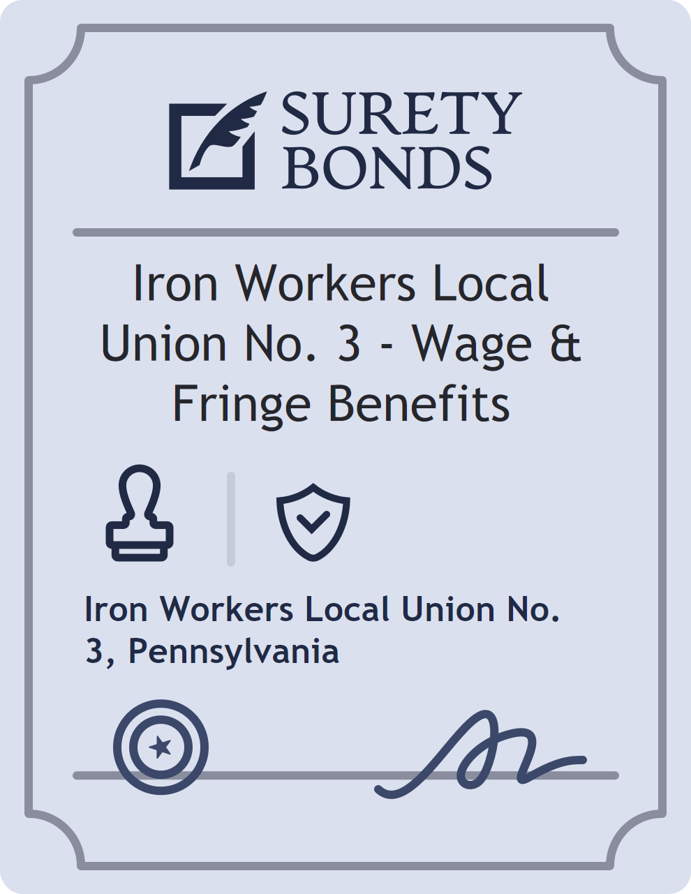 Surety bond badge for Iron Workers Local Union No. 3 - Wage & Fringe Benefits
