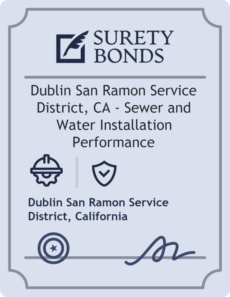 Surety bond badge for Dublin San Ramon Service District, CA - Sewer and Water Installation Performance