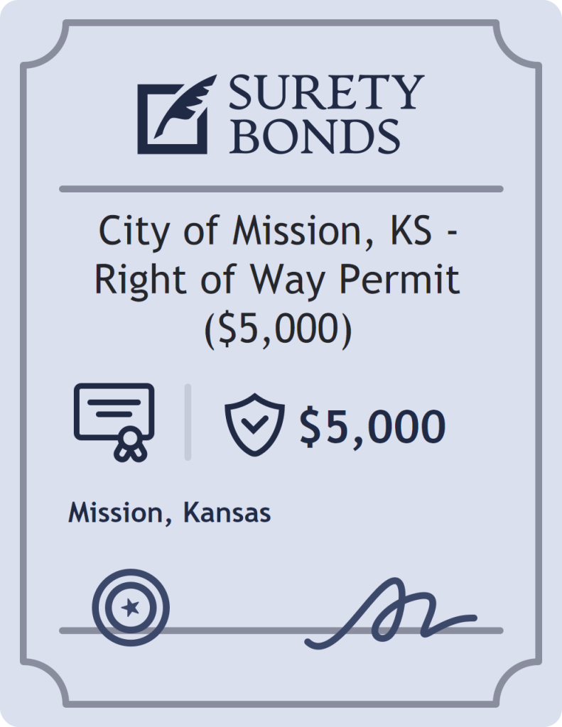 Surety bond badge for City of Mission, KS - Right of Way Permit ($5,000)