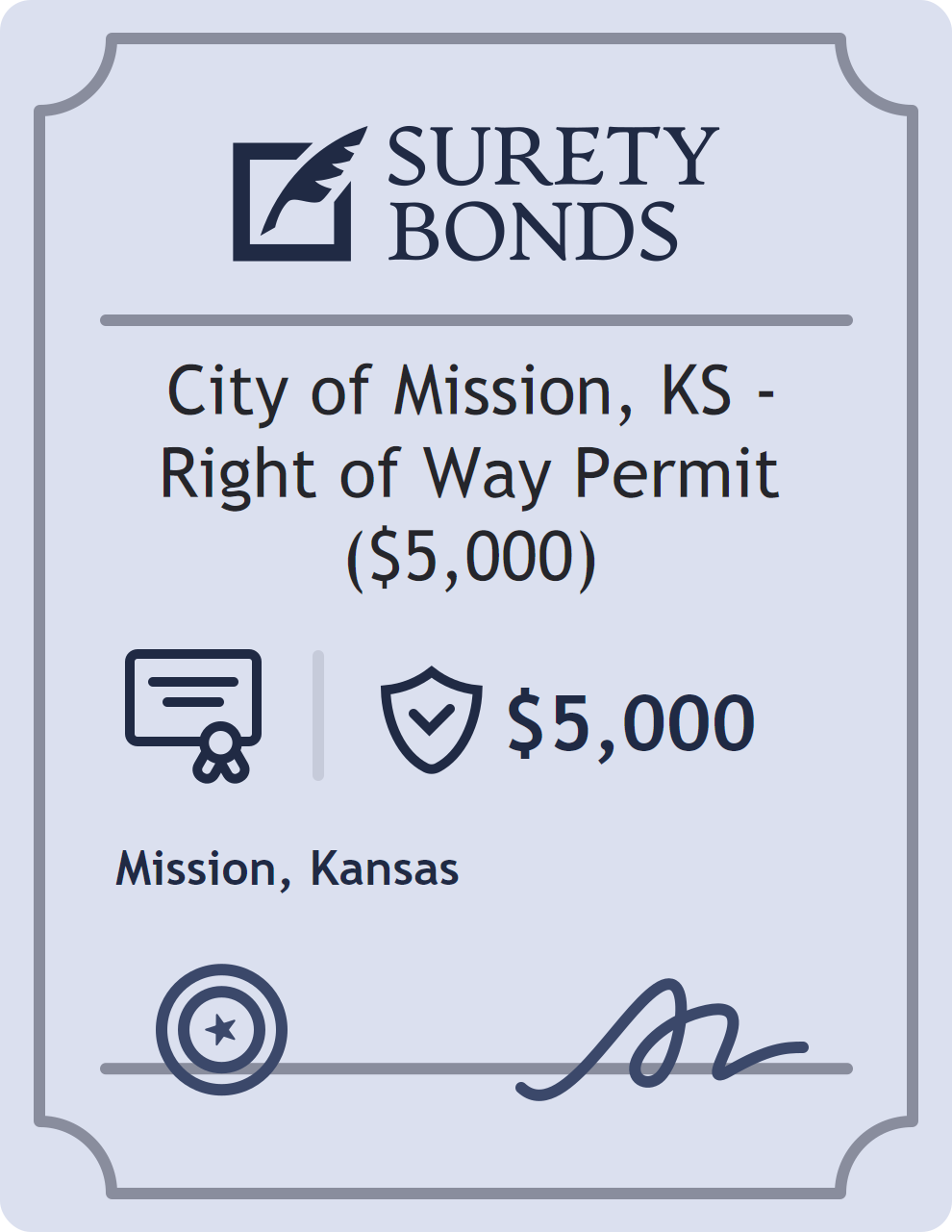 Surety bond badge for City of Mission, KS - Right of Way Permit ($5,000)