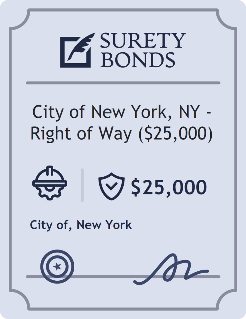 Surety bond badge for City of New York, NY - Right of Way ($25,000)