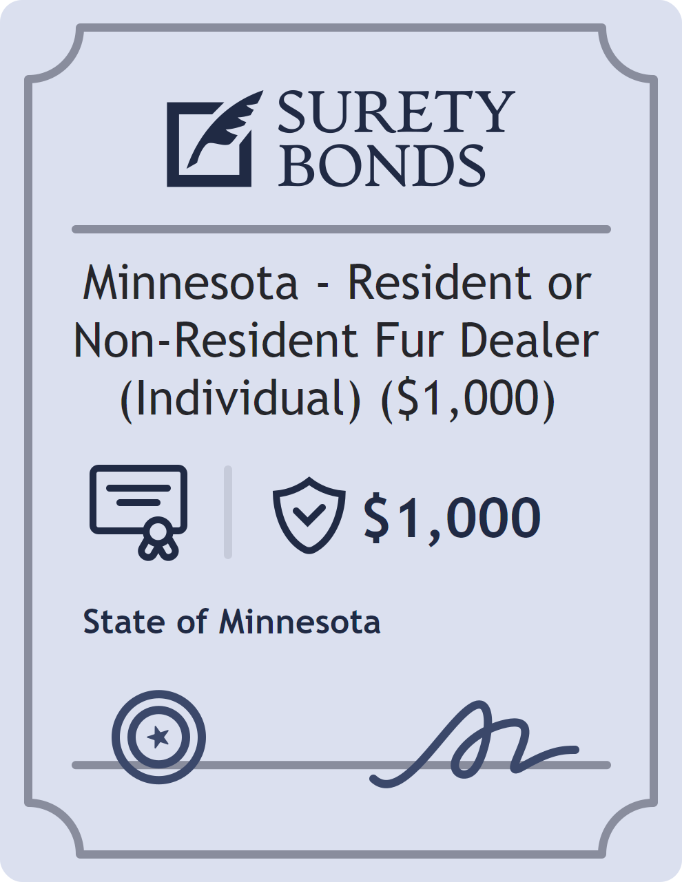 Surety bond badge for Minnesota - Resident or Non-Resident Fur Dealer (Individual) ($1,000)
