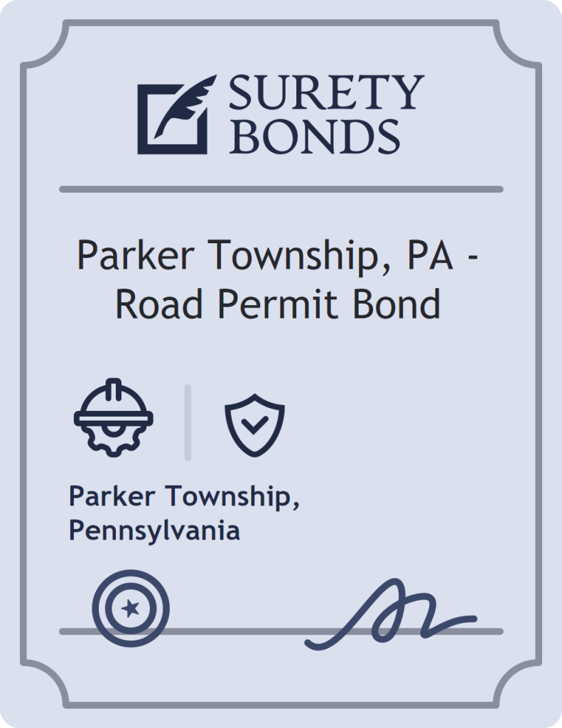 Surety bond badge for Parker Township, PA - Road Permit Bond
