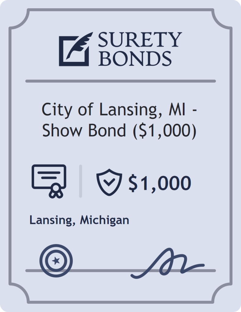 Surety bond badge for City of Lansing, MI - Show Bond ($1,000)