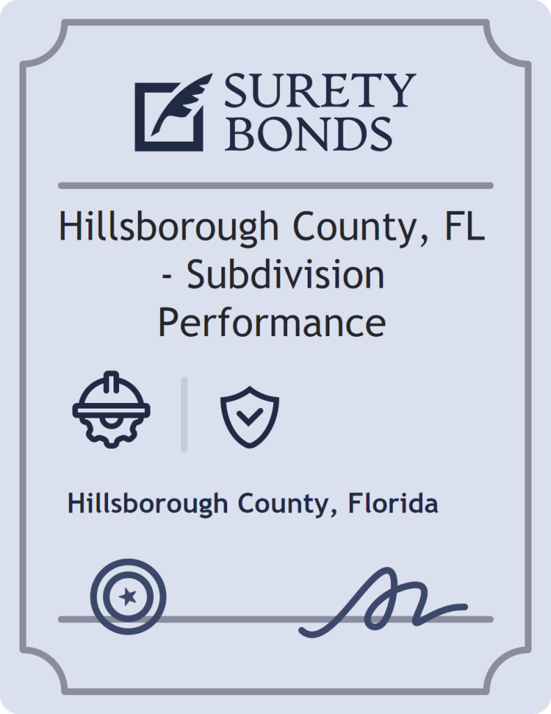 Surety bond badge for Hillsborough County, FL - Subdivision Performance