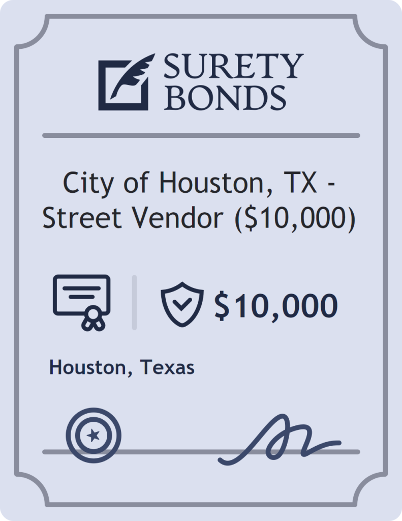 Surety bond badge for City of Houston, TX - Street Vendor ($10,000)