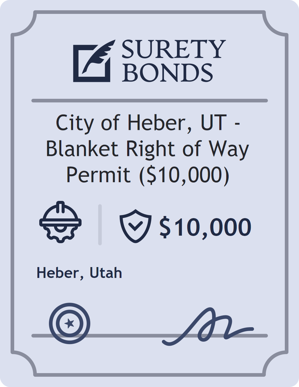 Surety bond badge for City of Heber, UT - Blanket Right of Way Permit ($10,000)