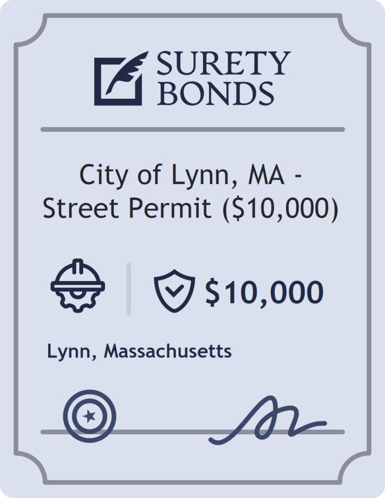 Surety bond badge for City of Lynn, MA - Street Permit ($10,000)