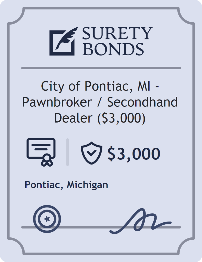 Surety bond badge for City of Pontiac, MI - Pawnbroker / Secondhand Dealer ($3,000)