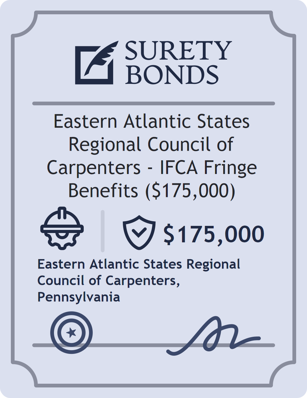 Surety bond badge for Eastern Atlantic States Regional Council of Carpenters - IFCA Fringe Benefits ($175,000)