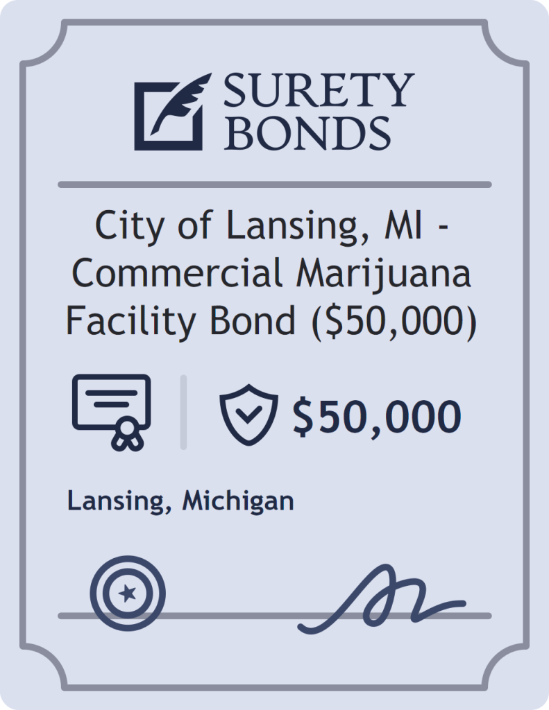 Surety bond badge for City of Lansing, MI - Commercial Marijuana Facility Bond ($50,000)