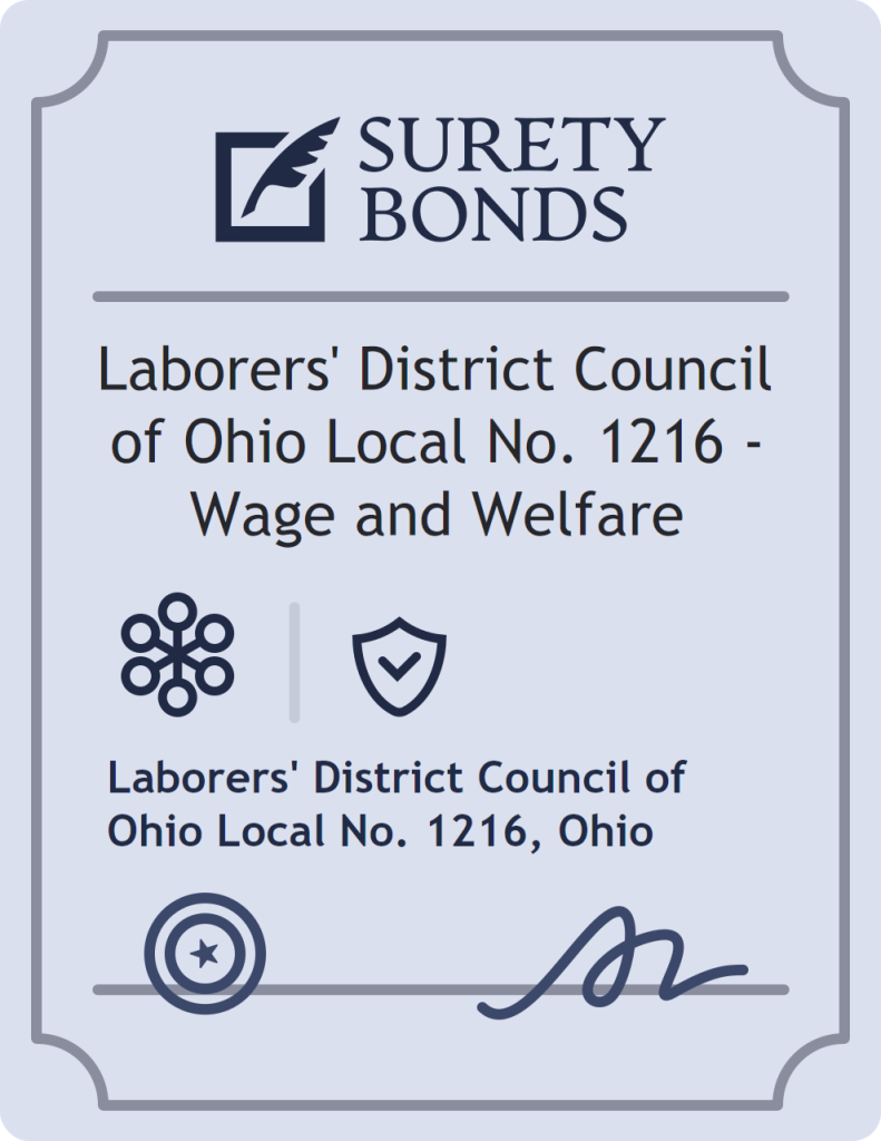 Surety bond badge for Laborers' District Council of Ohio Local No. 1216 - Wage and Welfare