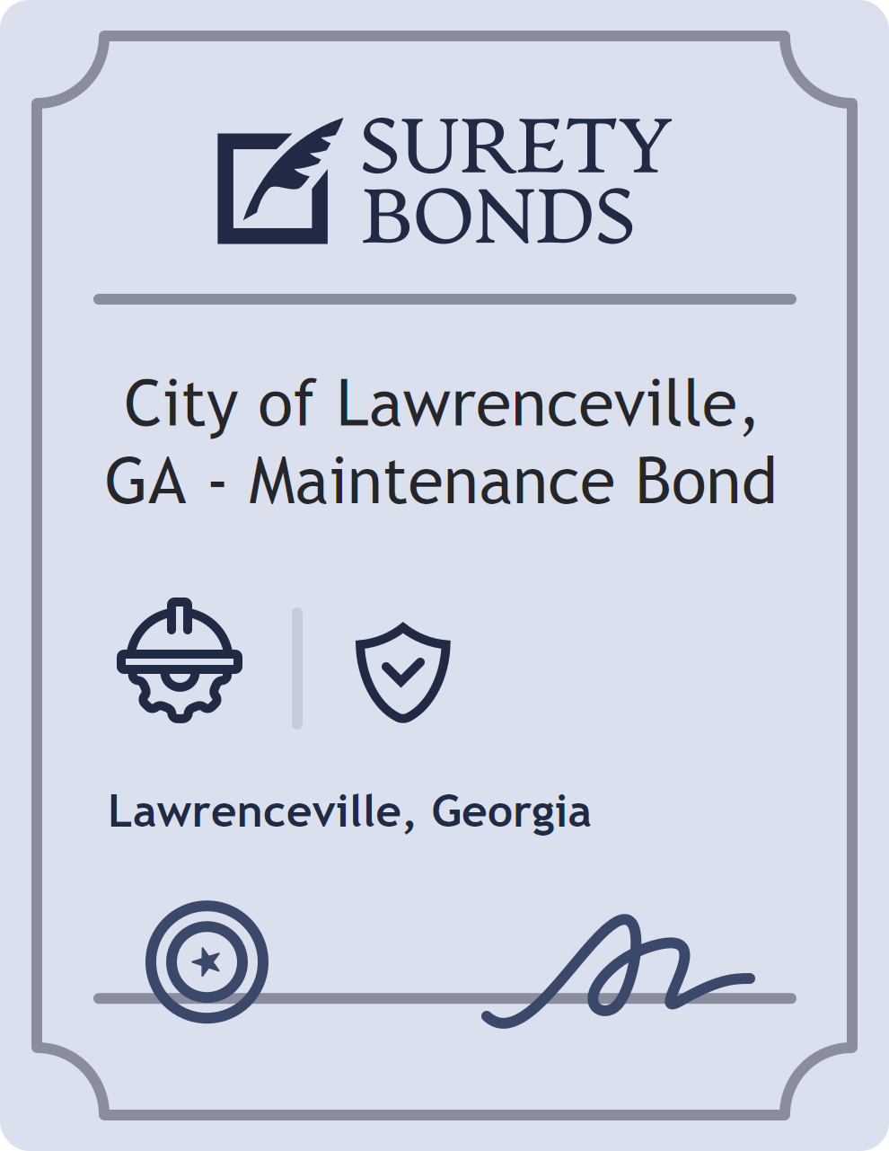 Surety bond badge for City of Lawrenceville, GA - Maintenance Bond