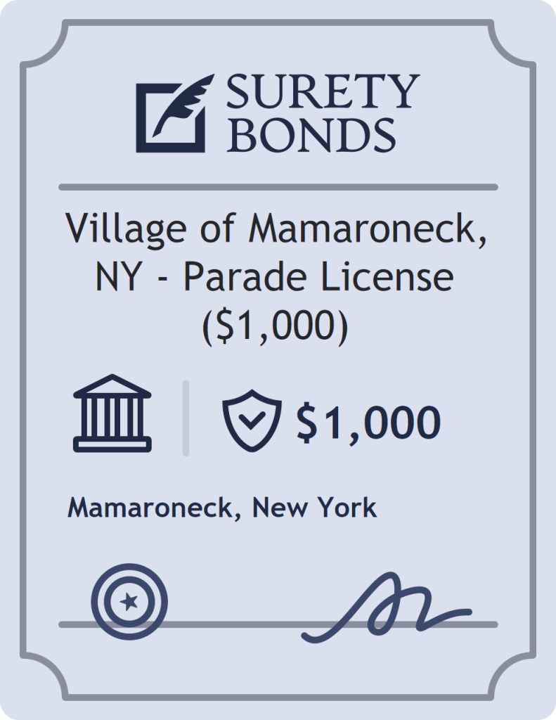 Surety bond badge for Village of Mamaroneck, NY - Parade License ($1,000)
