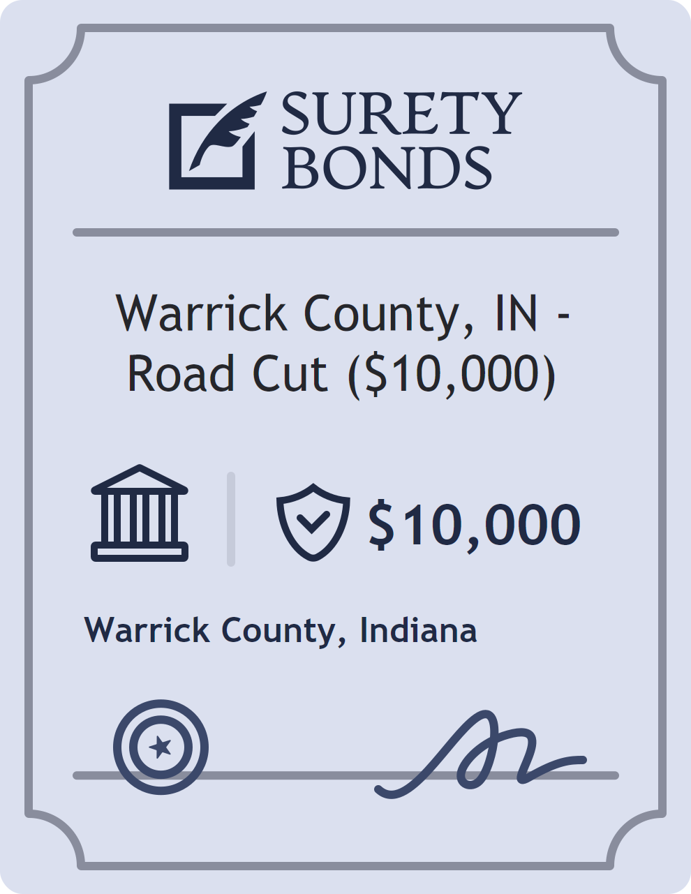 Surety bond badge for Warrick County, IN - Road Cut ($10,000)
