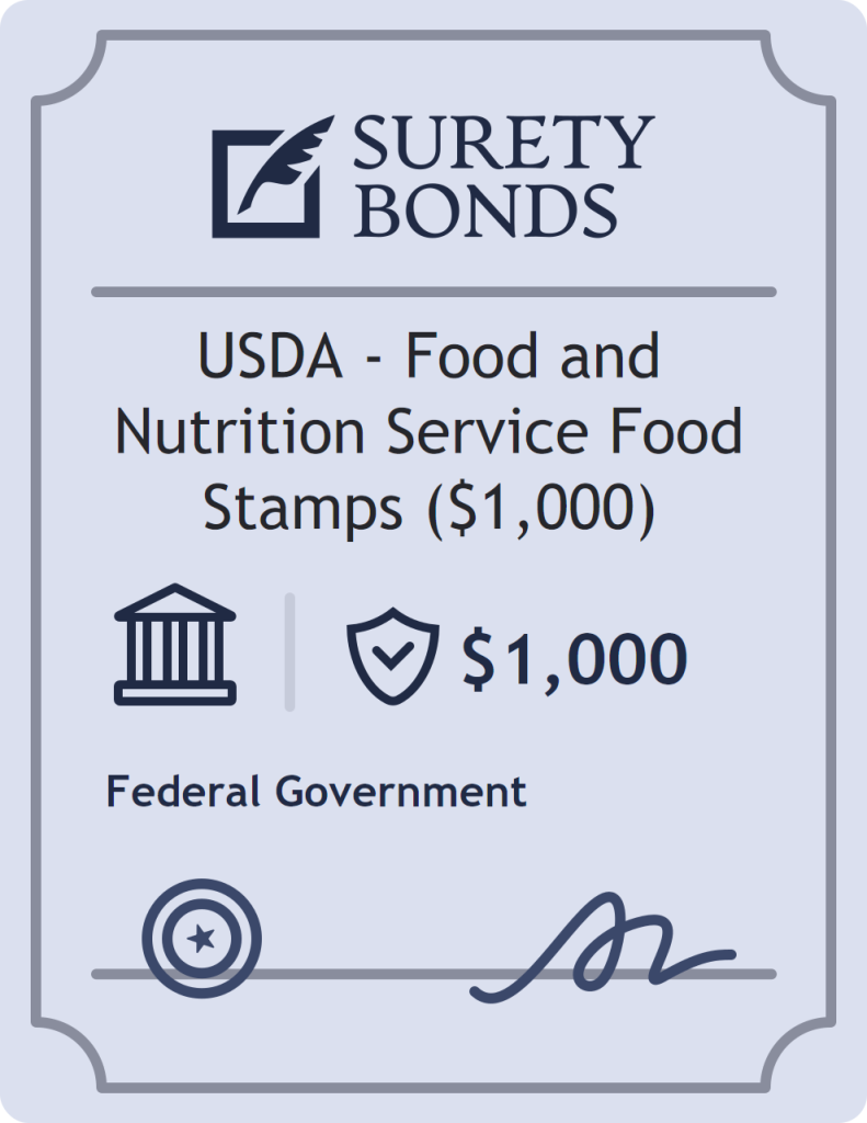 Surety bond badge for USDA - Food and Nutrition Service Food Stamps ($1,000)
